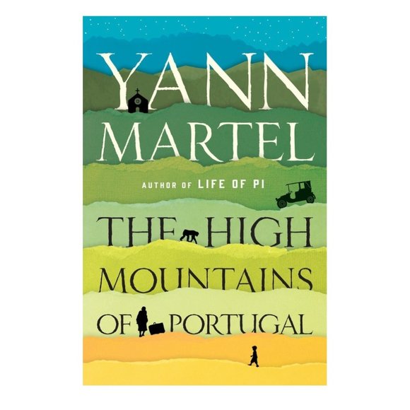 'The High Mountains of Portugal' Hardcover By Yann Martel - Picture 3 of 7